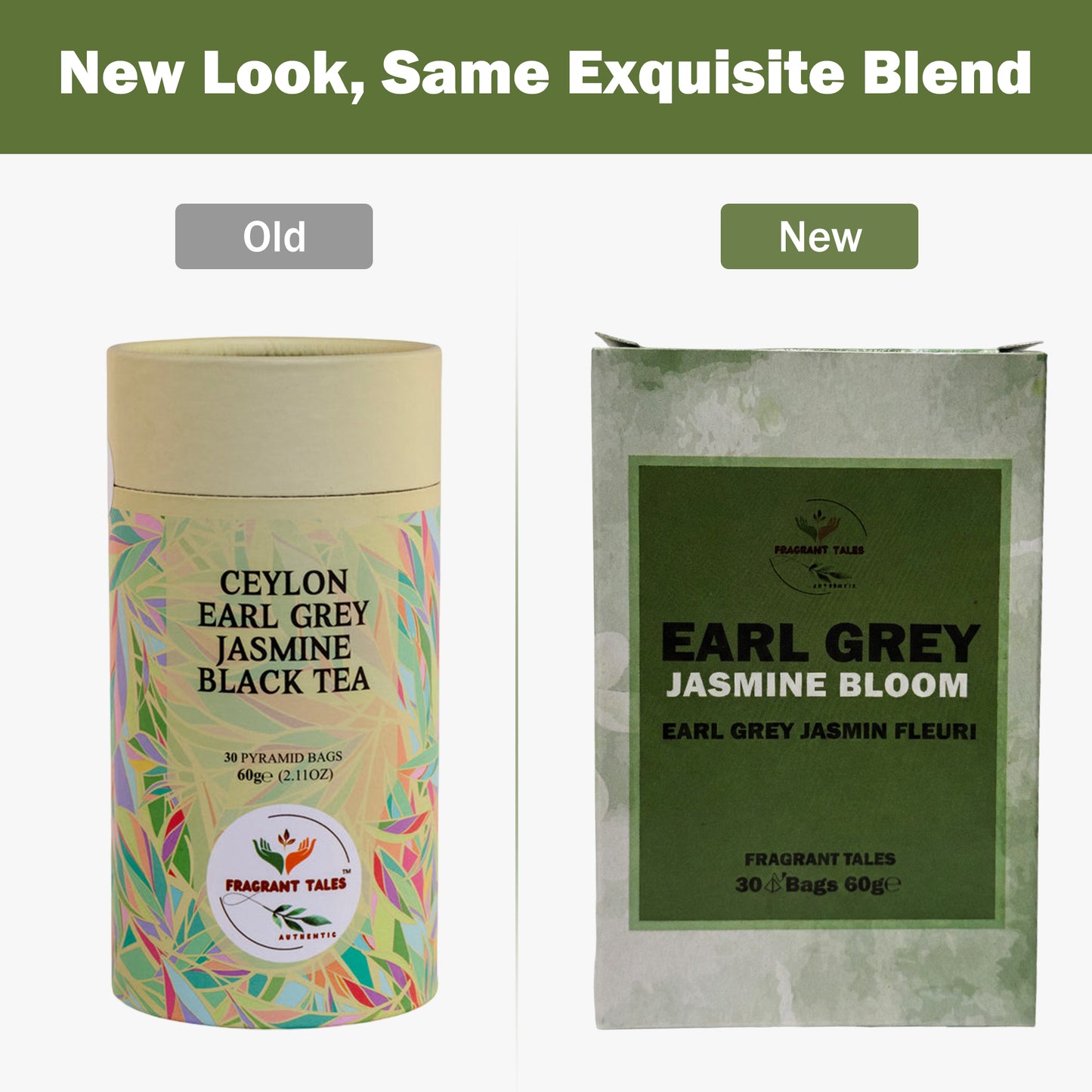 Comparison of old and new tea packaging for Ceylon Earl Grey Jasmine Black Tea.